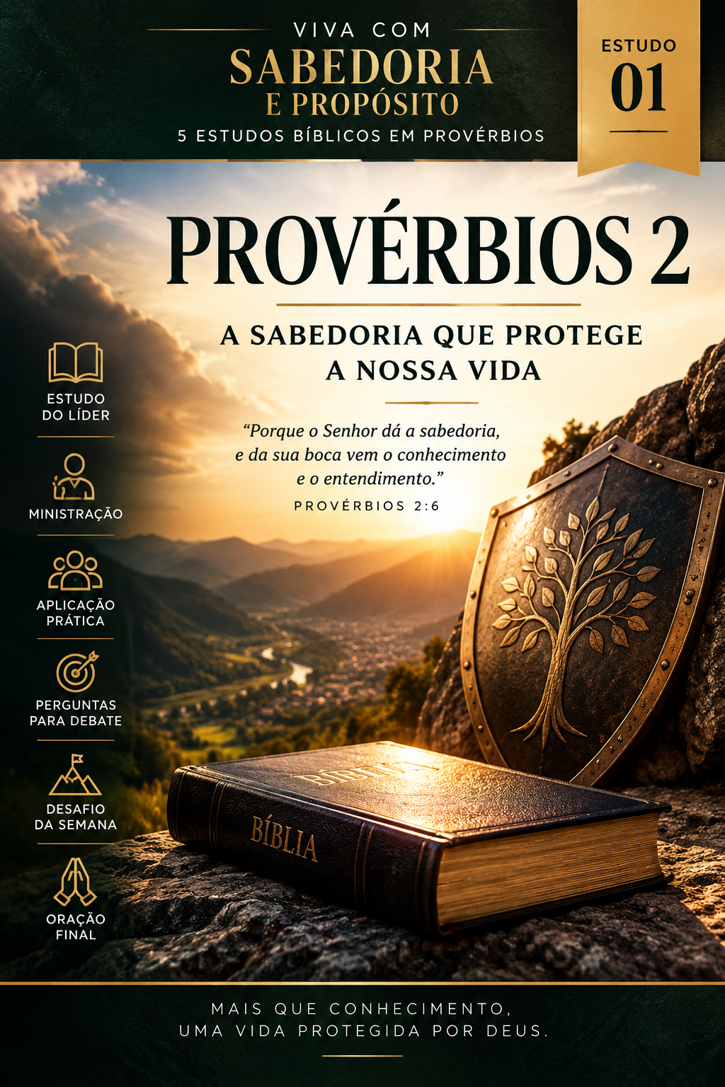 Capa do Estudo 01 — Provérbios 2: A Sabedoria que Protege a Nossa Vida